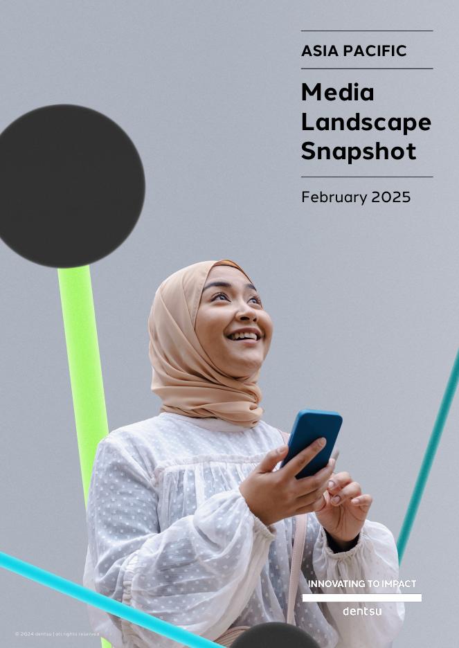 电通：2025年亚太地区媒体消费态势研究报告（英文版）海报