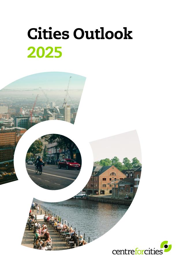 城市发展中心（Centre for Cities）：2025年英国城市经济展望报告（英文版）海报