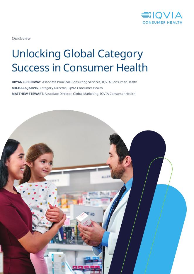 IQVIA艾昆纬：2025年解锁消费者健康领域的全球品类成功报告（英文版）