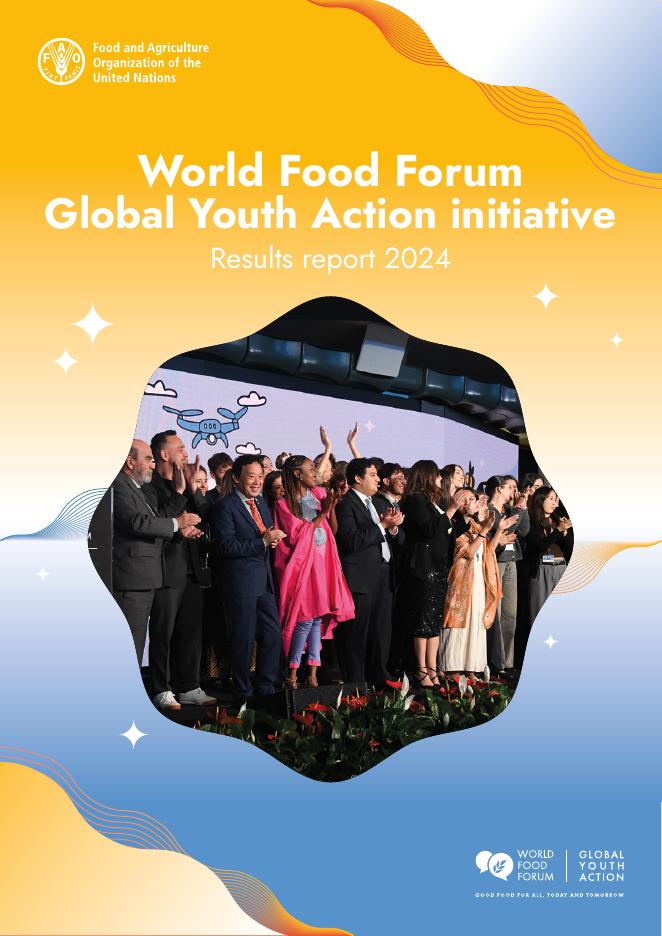 FAO联合国粮农组织：2024年世界食品论坛全球青年行动计划结果报告（英文版）海报