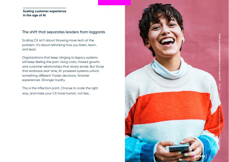 Forsta：2025年在人工智能时代提升客户体验报告（英文版）_第7页