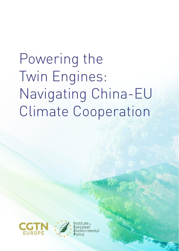 CGTN Europe：2025年启动绿色转型双引擎：中欧气候合作回顾与展望报告（英文版）