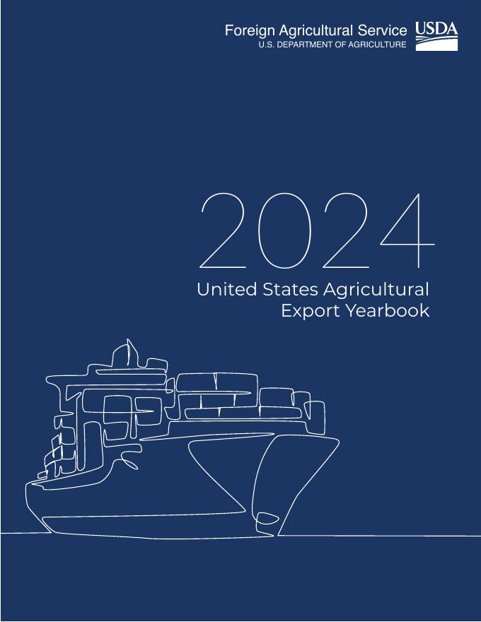 美国农业部（USDA）：2024年度美国农业产品出口年鉴（英文版）