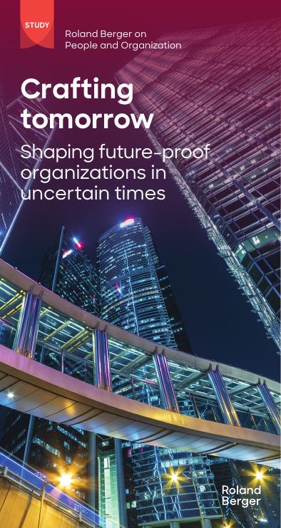 罗兰贝格：2025年塑造未来：不确定性时代下构建未来就绪型组织研究报告（英文版）海报
