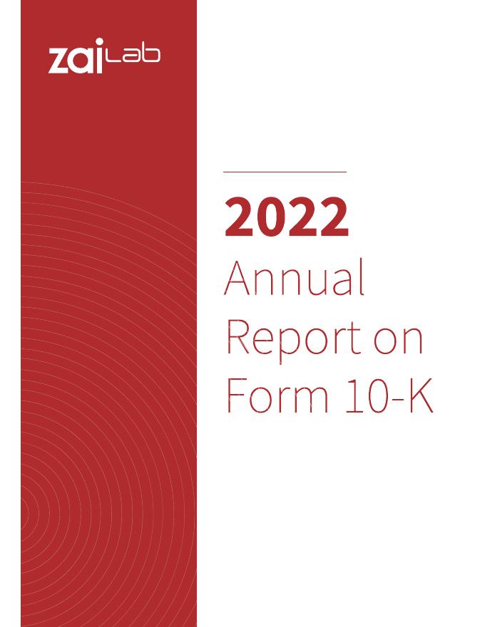 再鼎医药Zai Lab Limited（ZLAB）2022年20-F年度报告（英文版）