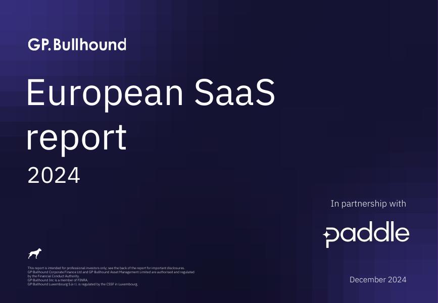 GP.Bullhound：2024年欧洲SaaS报告（英文版）