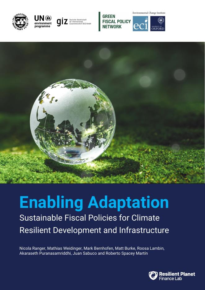 Green Fiscal Policy Network：2025年实现适应：为具有气候适应能力的发展和基础设施建立可持续的财政政策报告（英文版）海报