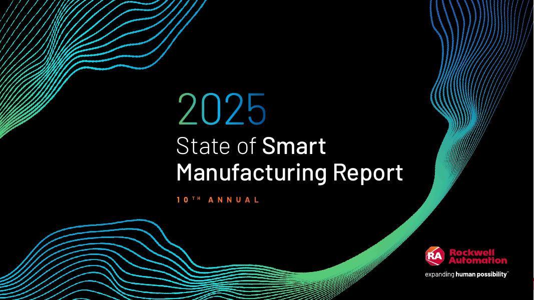 罗克韦尔自动化：2025年度全球智能制造现状报告（第十版）（英文版）海报
