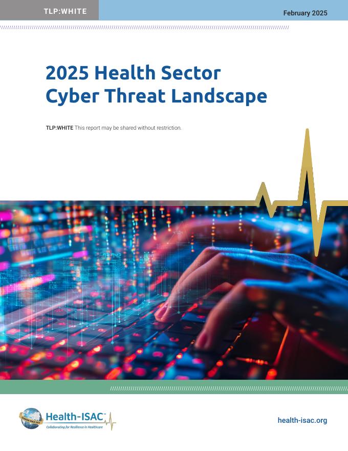 健康信息共享与分析中心：2025年全球医疗行业网络安全威胁格局报告（英文版）海报