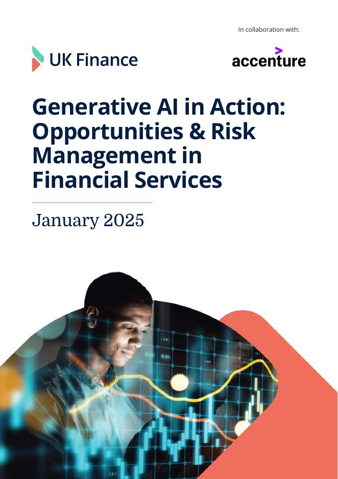 UK Finance&埃森哲：2025年金融服务领域生成式AI应用实践：机遇与风险管理研究报告（英文版）海报