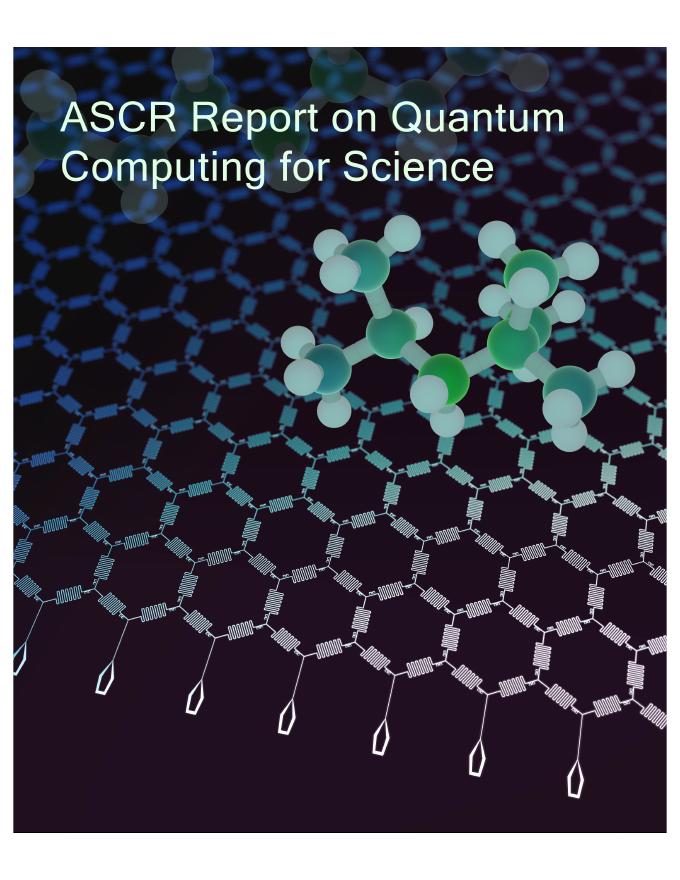 美国能源部（DOE）：2017年ASCR关于量子计算在科学中的报告（英文版）