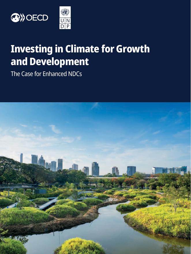 OECD经合组织&UNDP：2025年气候投资赋能增长与发展：强化国家自主贡献的论证报告（英文版）海报