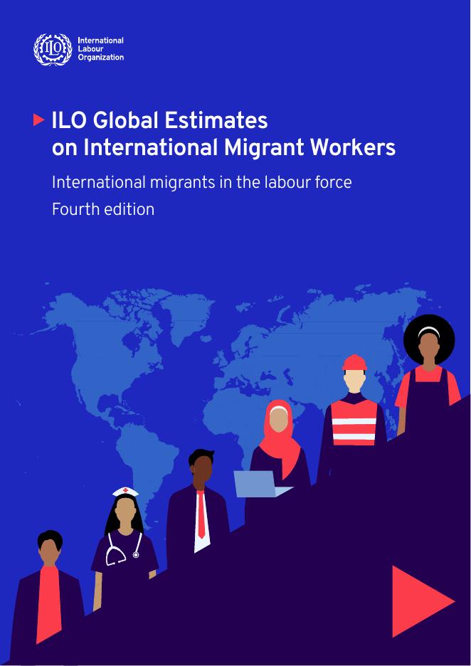 国际劳工组织（ILO）：2024年关于国际移民在劳动力中的全球估计报告（英文版）