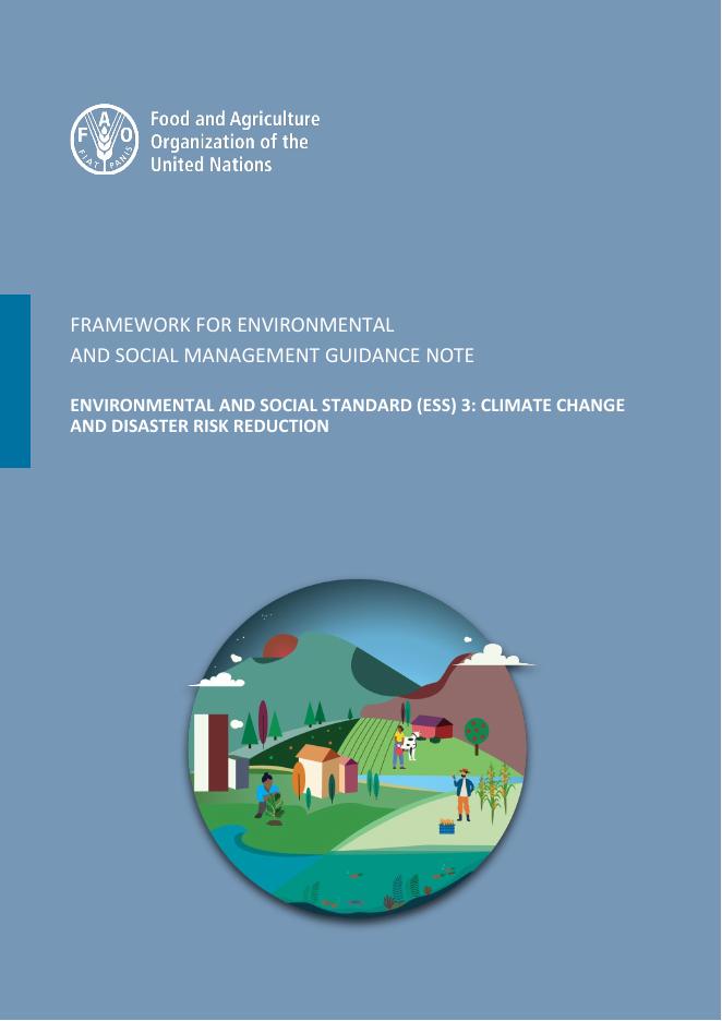 FAO联合国粮农组织：2025年环境和社会标准（ESS）3：气候变化和减少灾害风险报告（英文版）海报