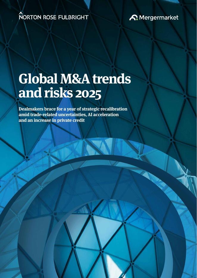 诺顿罗氏&Mergermarket：2025年全球并购趋势与风险报告（英文版）海报