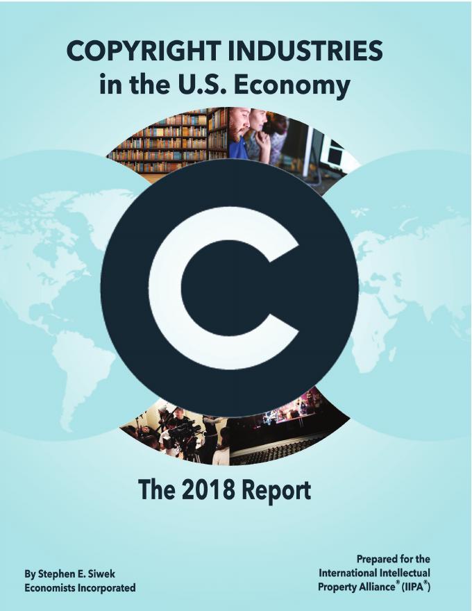 国际知识产权联盟（IIPA）：2018年美国版权产业经济贡献研究报告（英文版）