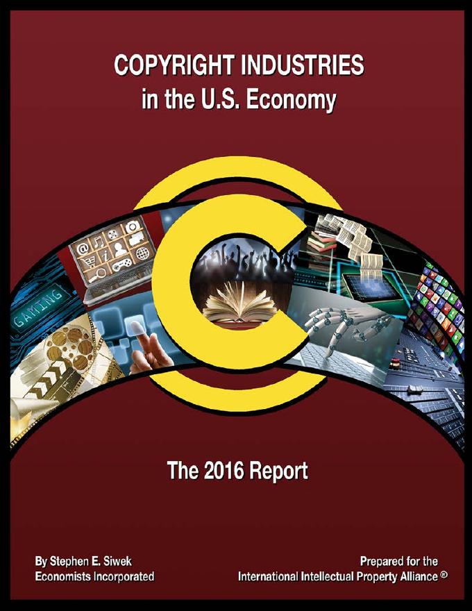 国际知识产权联盟（IIPA）：2016年美国版权产业经济贡献研究报告（英文版）