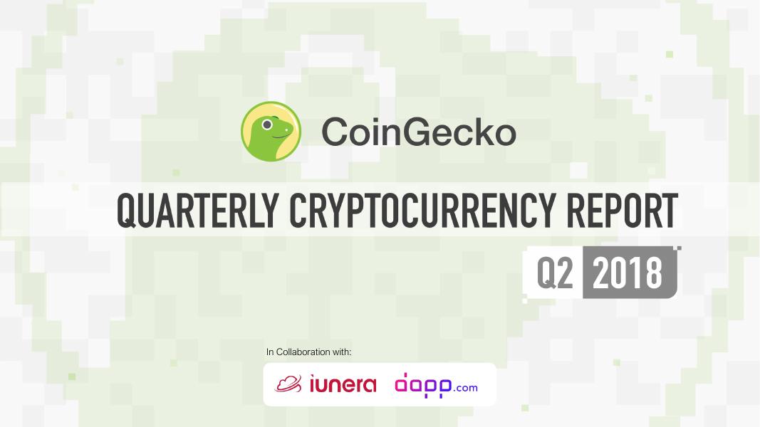 CoinGecko：2018年Q2加密货币行业季度报告（英文版）