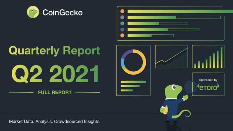 CoinGecko：2021年Q2加密货币行业年度报告（英文版）