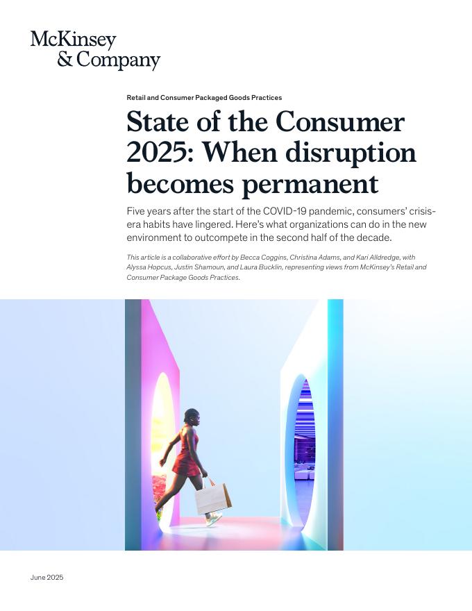 麦肯锡：2025年全球消费者状况报告：当颠覆成为常态（英文版）海报