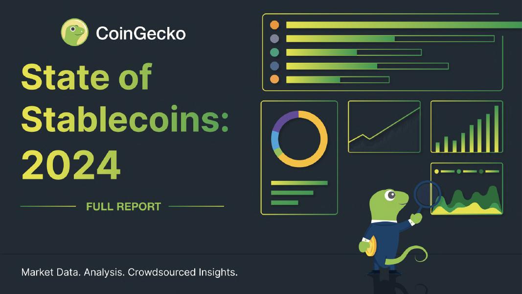 CoinGecko：2024年全球稳定币状况报告（英文版）