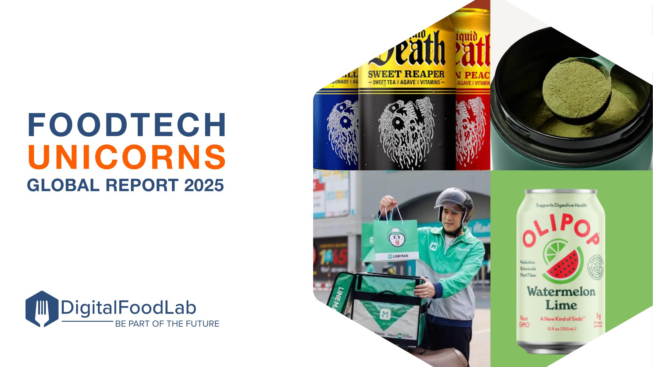 DigitalFoodLab：2025年全球食品科技独角兽企业研究报告（英文版）海报