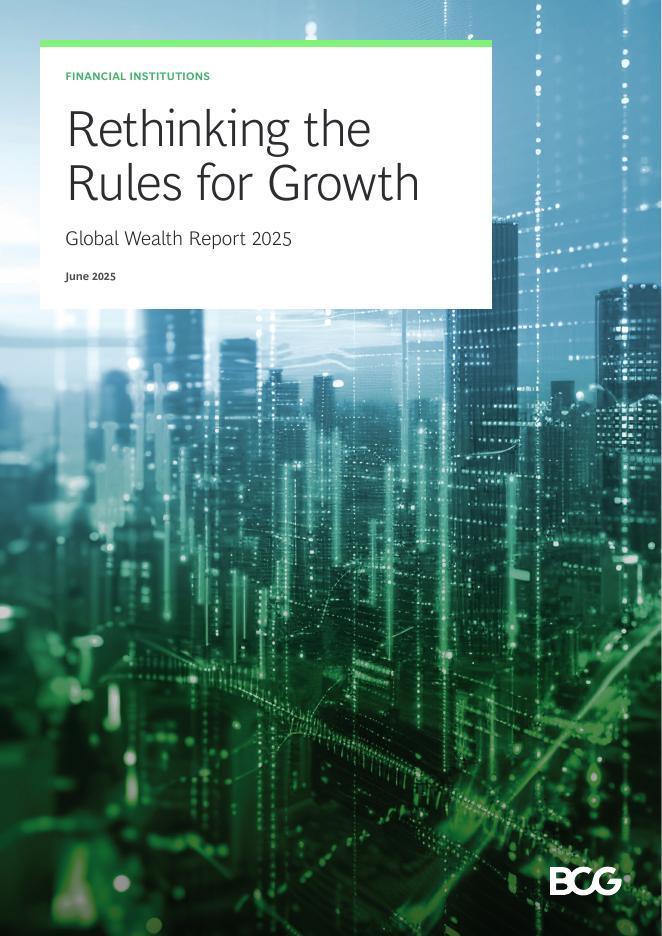 BCG波士顿咨询：2025年全球财富报告：重新思考增长规则（英文版）海报