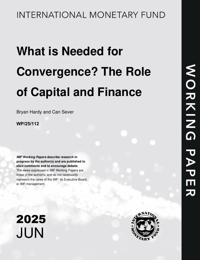 国际货币基金组织：融合需要什么？资本和金融的作用（英文版）