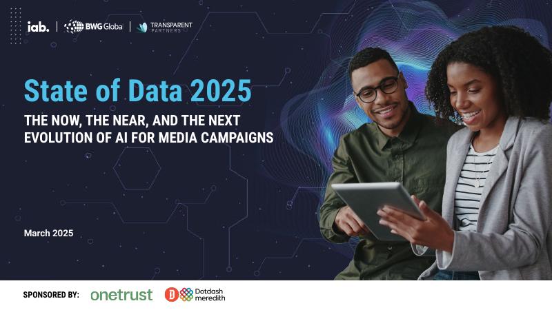 IAB：2025年数据状况：AI在媒体营销中的当前、近期与未来演进报告（英文版）海报