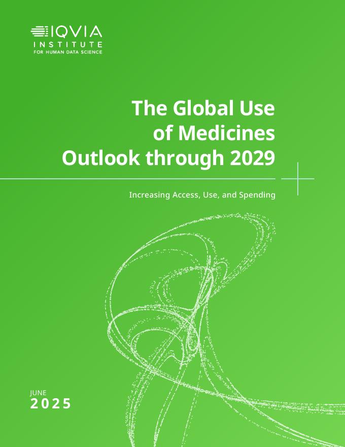 IQVIA艾昆纬：至2029年全球药物使用展望报告：提升可及性、使用量与支出规模（英文版）