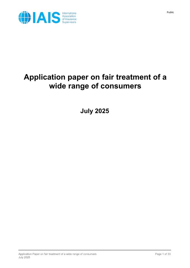 国际保险监督官协会（IAIS）：2025年公平对待广大消费者的应用论文报告（英文版）海报