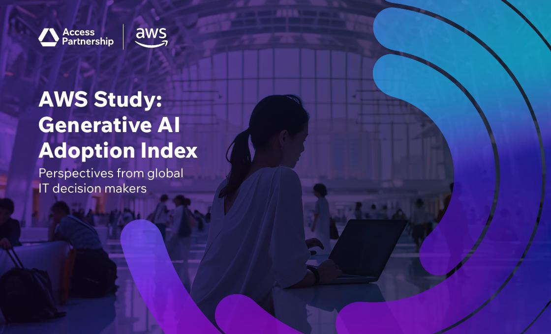 Access Partnership&AWS：2025年全球生成式AI应用指数报告：IT决策者洞见（英文版）海报