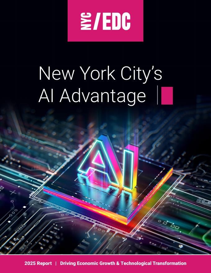 纽约市经济发展公司（NYCEDC）：2025年纽约市人工智能优势研究报告（英文版）