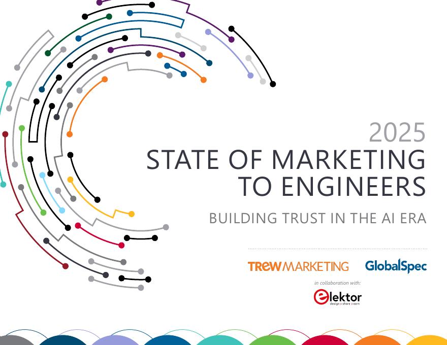 TREW Marketing：2025年面向工程师的营销报告：AI时代下的信任构建（英文版）海报