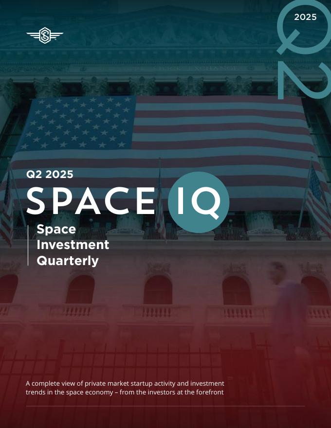 Space Capital：2025年第二季度太空投资报告（英文版）