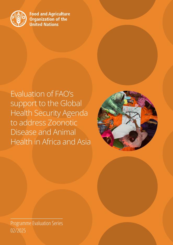 FAO联合国粮农组织：2025年对粮农组织在非洲和亚洲支持全球健康安全议程以应对人畜共患病和动物健康问题的评估报告（英文版）海报