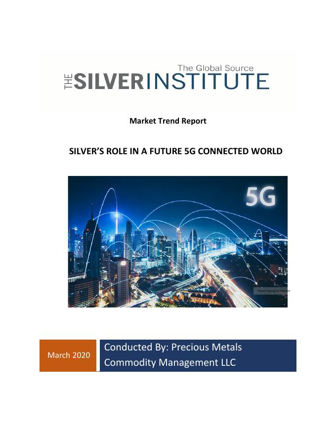 世界白银协会：2019年银在未来的5G连接世界中的作用市场趋势报告（英文版）海报