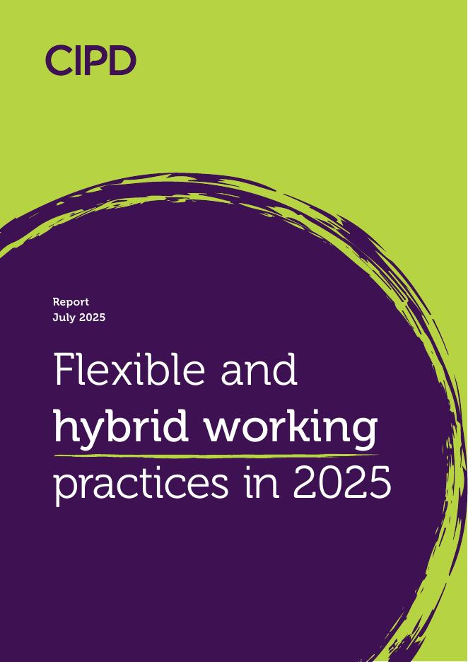 英国人力资源协会（CIPD）：2025年英国灵活与混合工作实践报告（英文版）海报