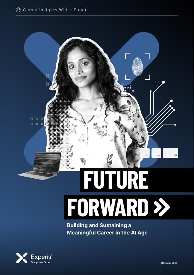 Experis：2025年迈向未来：人工智能时代有意义职业的构建与维系策略白皮书（英文版）海报