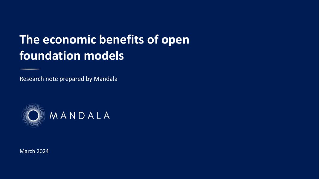 Mandala Partners：2024年开放基础模型的经济效益报告（英文版）海报