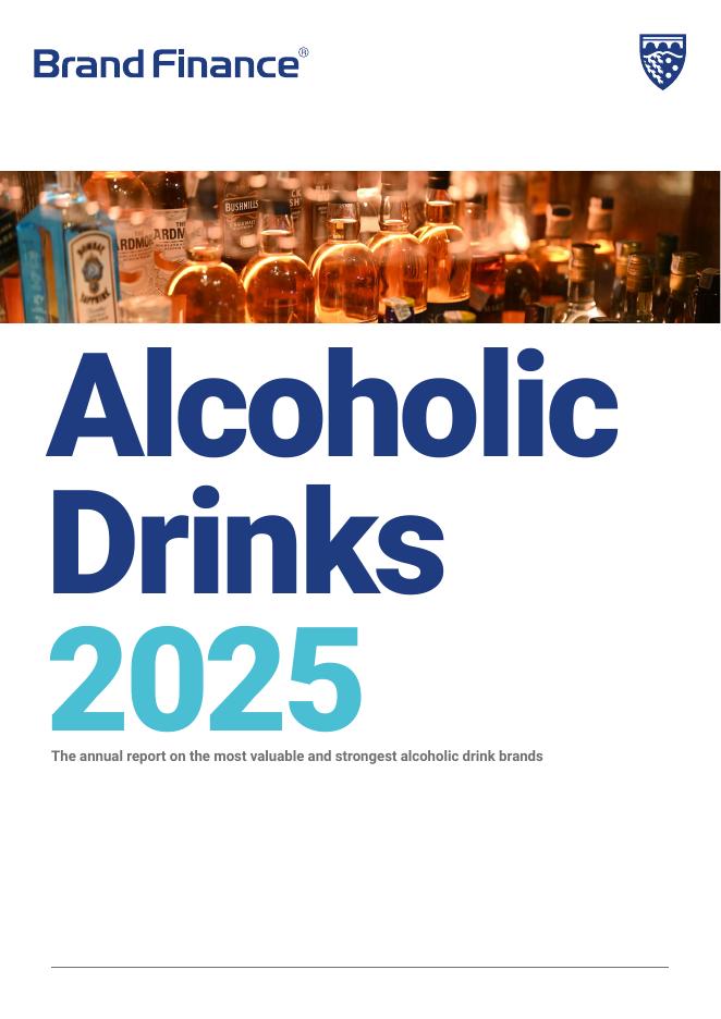 Brand Finance：2025年全球酒精饮料品牌价值排行榜报告（英文版）海报