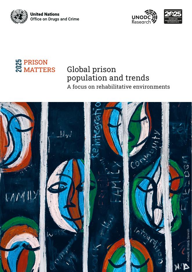 UNODC：2025年全球监狱人口和趋势报告-关注康复环境（英文版）
