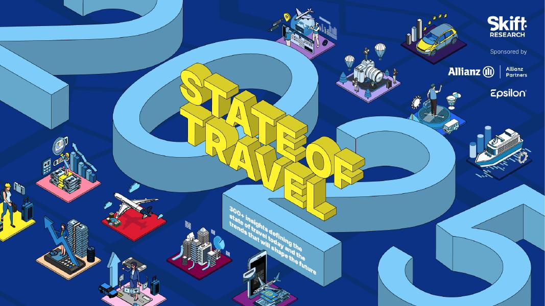 Skift：2025年全球旅游业状况报告：基于300+数据洞察（英文版）