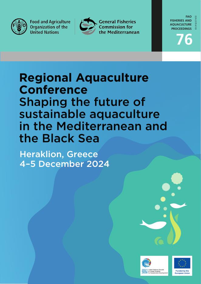 FAO联合国粮农组织：2024年区域水产养殖会议：塑造地中海和黑海可持续水产养殖的未来报告（英文版）海报