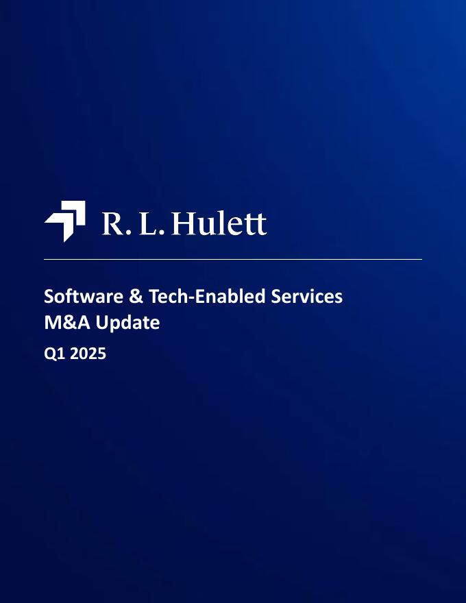 RL Hulett：2025年第一季度全球软件与科技赋能服务行业并购市场研究报告（英文版）海报