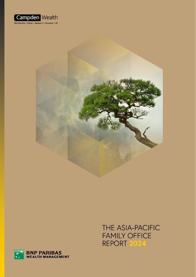 法国巴黎银行财富管理&Campden Wealth：2024年亚太区家族办公室报告（英文版）海报