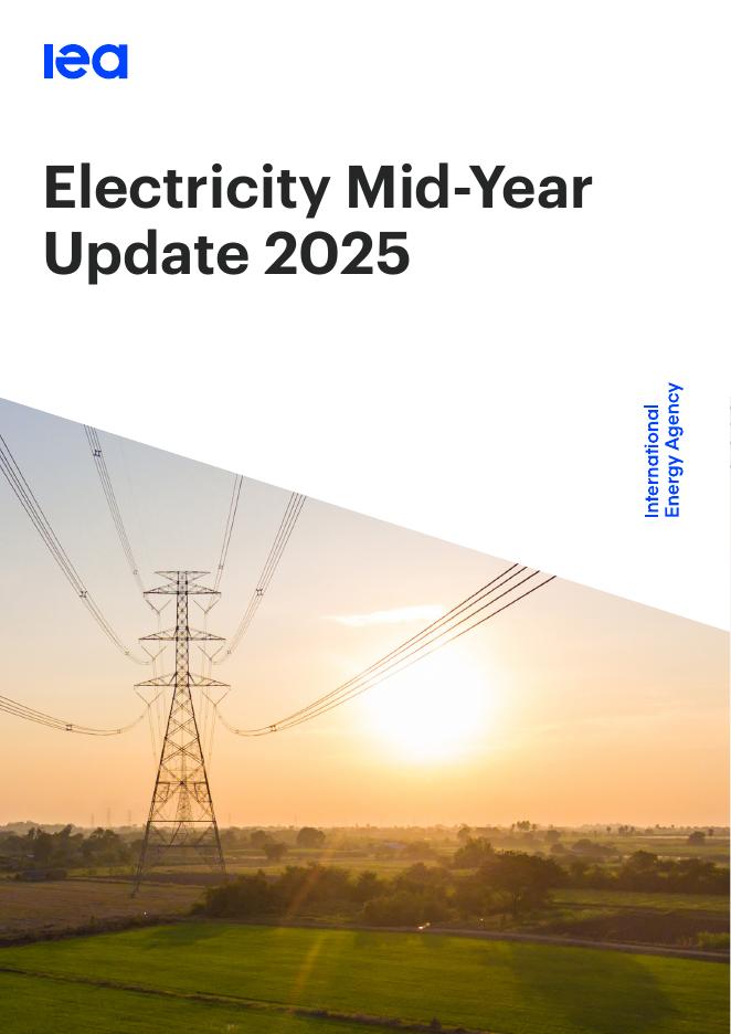 IEA国际能源署：2025年全球电力市场年中更新报告（英文版）海报