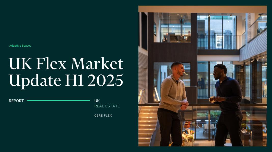 世邦魏理仕CBRE：2025年上半年英国灵活办公市场更新报告（英文版）海报