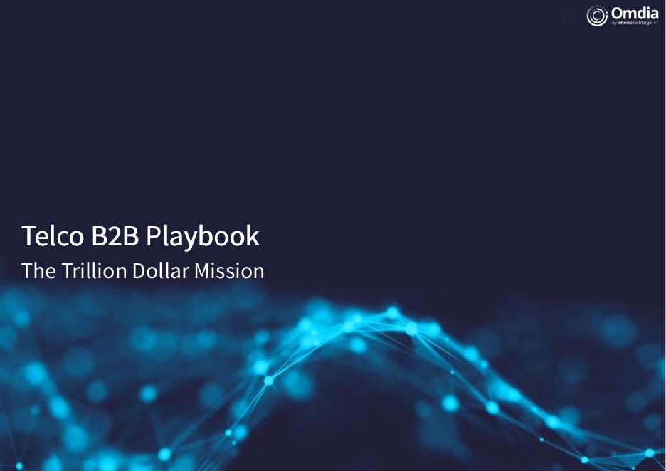 Omdia：2025年电信行业B2B业务指南：万亿美金的使命（英文版）海报
