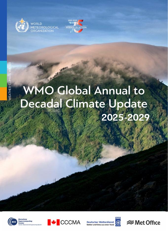 世界气象组织：2025年-2029年全球年度至十年气候最新通报（英文版）